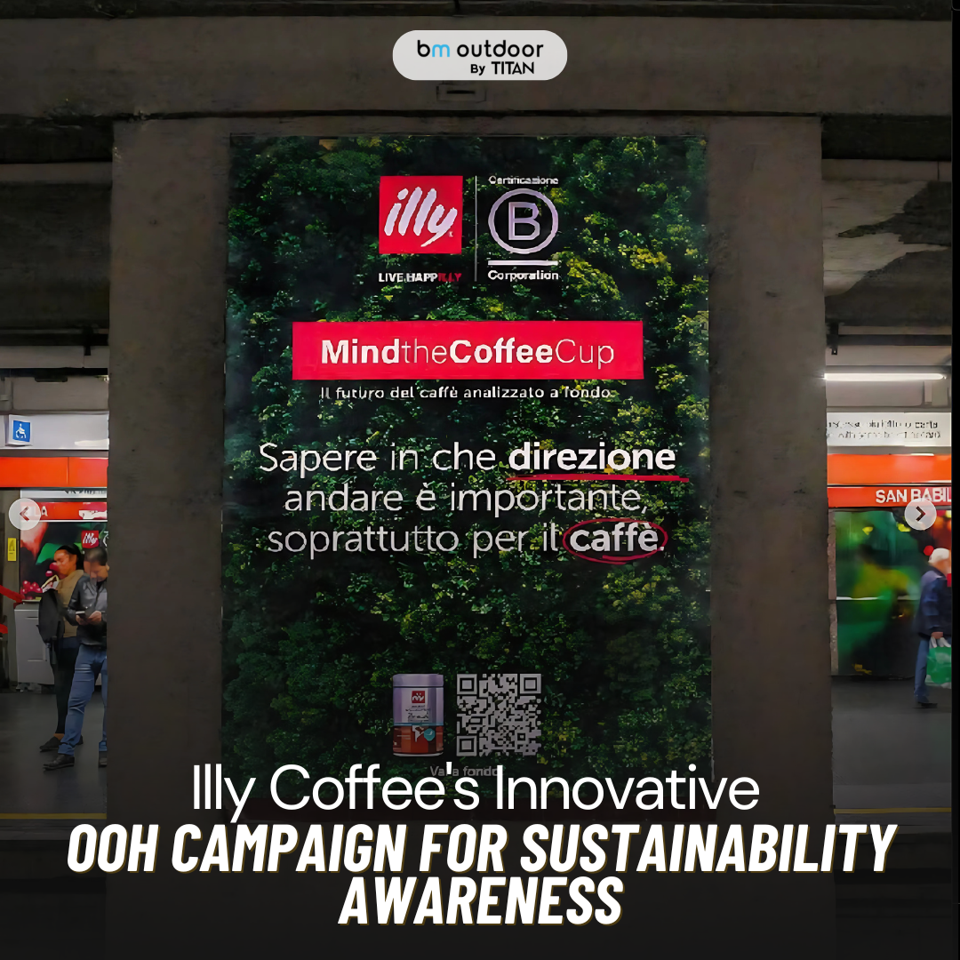 Illy Coffee's Innovative OOH Campaign for Sustainability Awareness